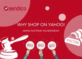 Porquê comprar no Yahoo! JAPAN Auction via Sendico?